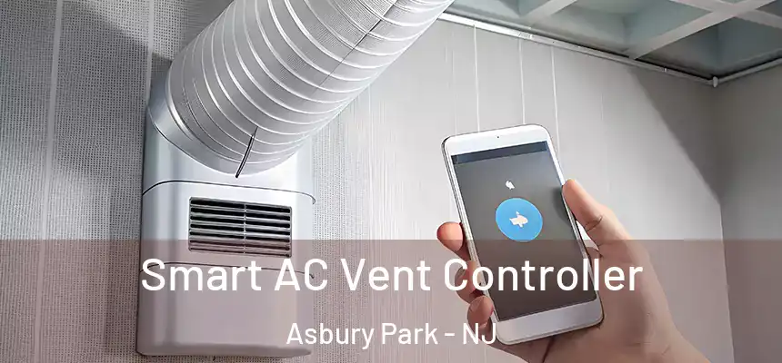  Smart AC Vent Controller Asbury Park - NJ
